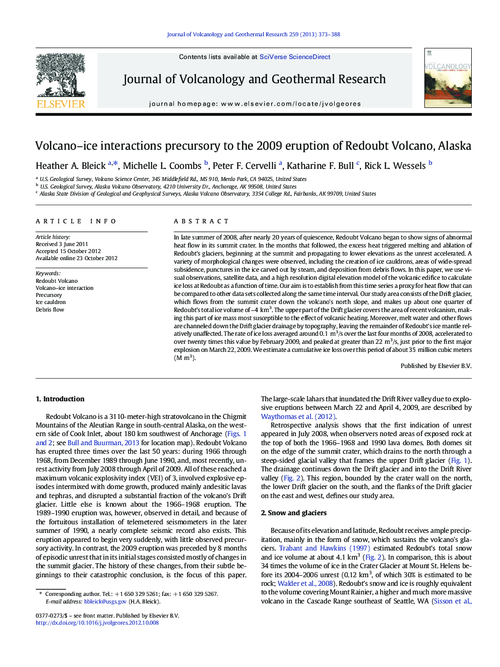 Volcano-ice interactions precursory to the 2009 eruption of Redoubt Volcano, Alaska
