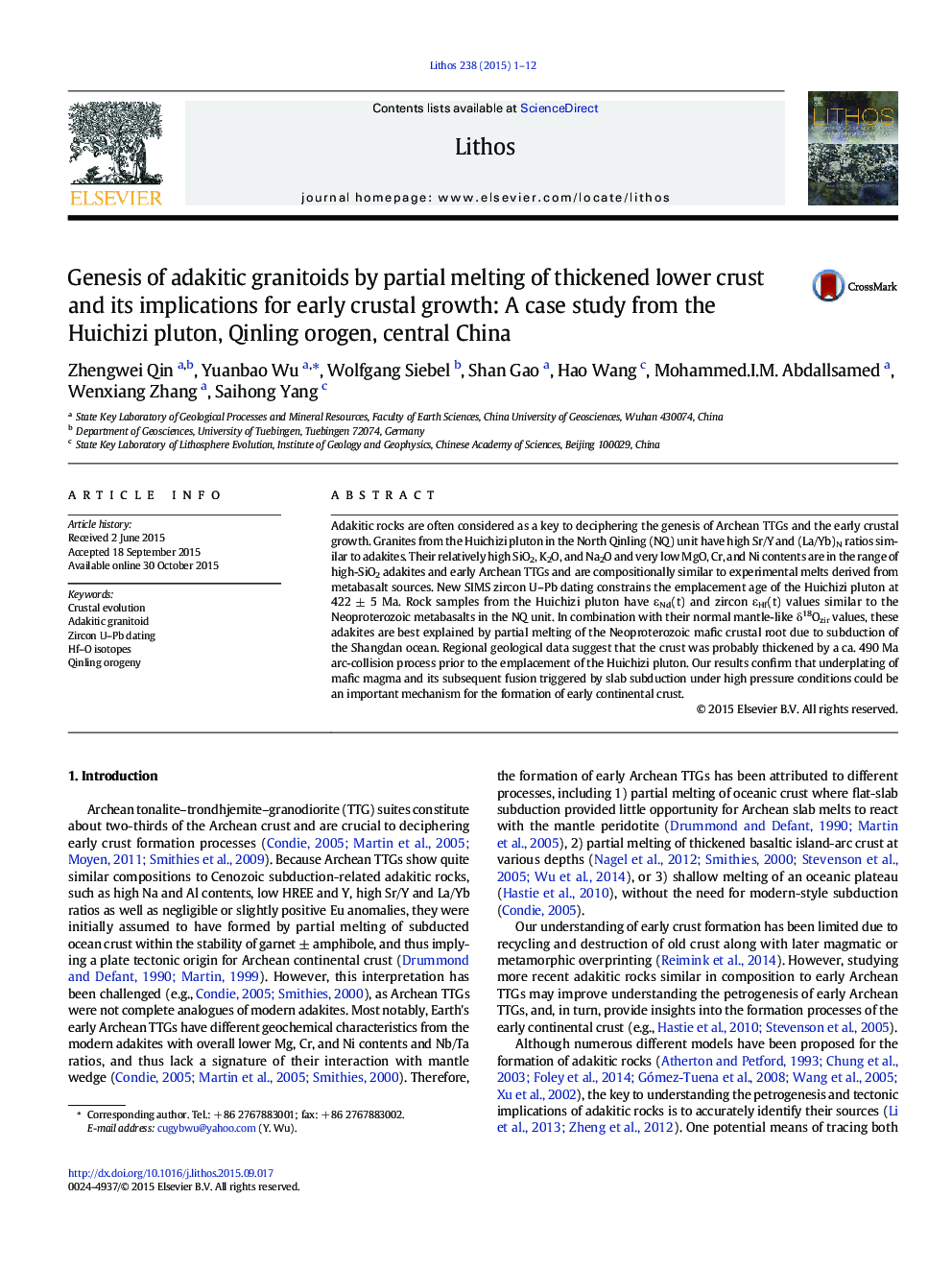 Genesis of adakitic granitoids by partial melting of thickened lower crust and its implications for early crustal growth: A case study from the Huichizi pluton, Qinling orogen, central China