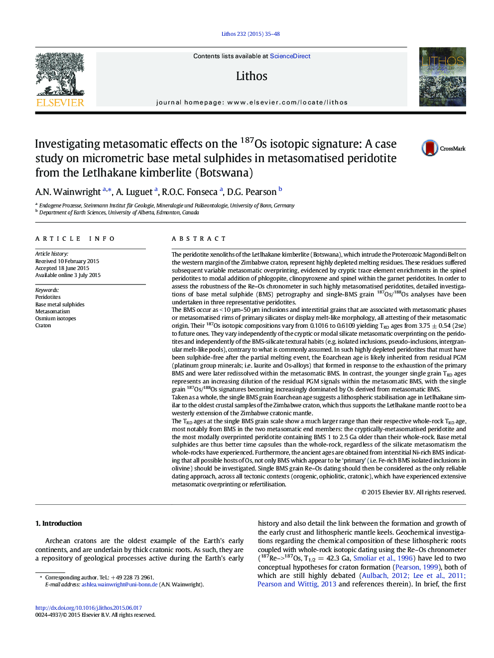 Investigating metasomatic effects on the 187Os isotopic signature: A case study on micrometric base metal sulphides in metasomatised peridotite from the Letlhakane kimberlite (Botswana)