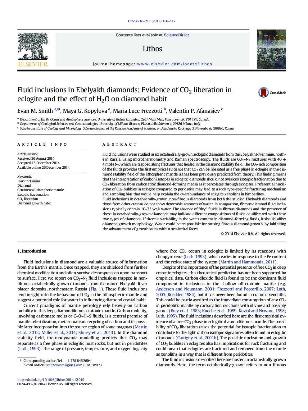 عکس صفحه اول مقاله: Fluid inclusions in Ebelyakh diamonds: Evidence of CO2 liberation in eclogite and the effect of H2O on diamond habit Fluid inclusions in Ebelyakh diamonds: Evidence of CO2 liberation in eclogite and the effect of H2O on diamond habit