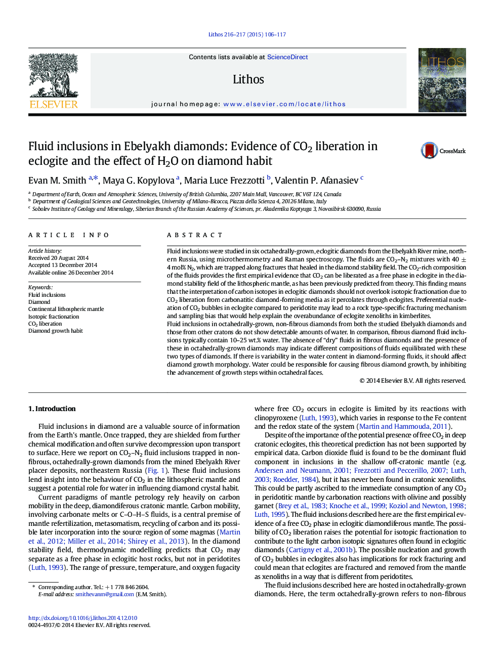 Fluid inclusions in Ebelyakh diamonds: Evidence of CO2 liberation in eclogite and the effect of H2O on diamond habit