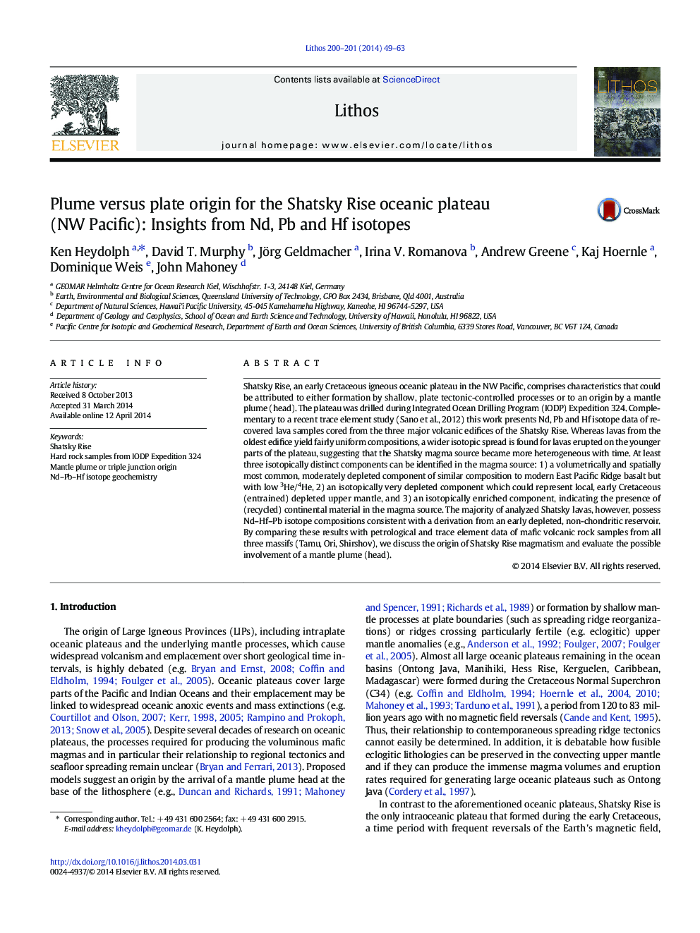 Plume versus plate origin for the Shatsky Rise oceanic plateau (NW Pacific): Insights from Nd, Pb and Hf isotopes