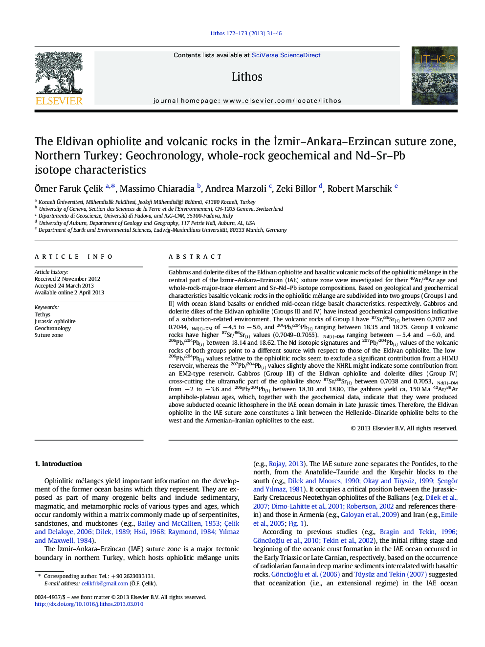 The Eldivan ophiolite and volcanic rocks in the Ä°zmir-Ankara-Erzincan suture zone, Northern Turkey: Geochronology, whole-rock geochemical and Nd-Sr-Pb isotope characteristics