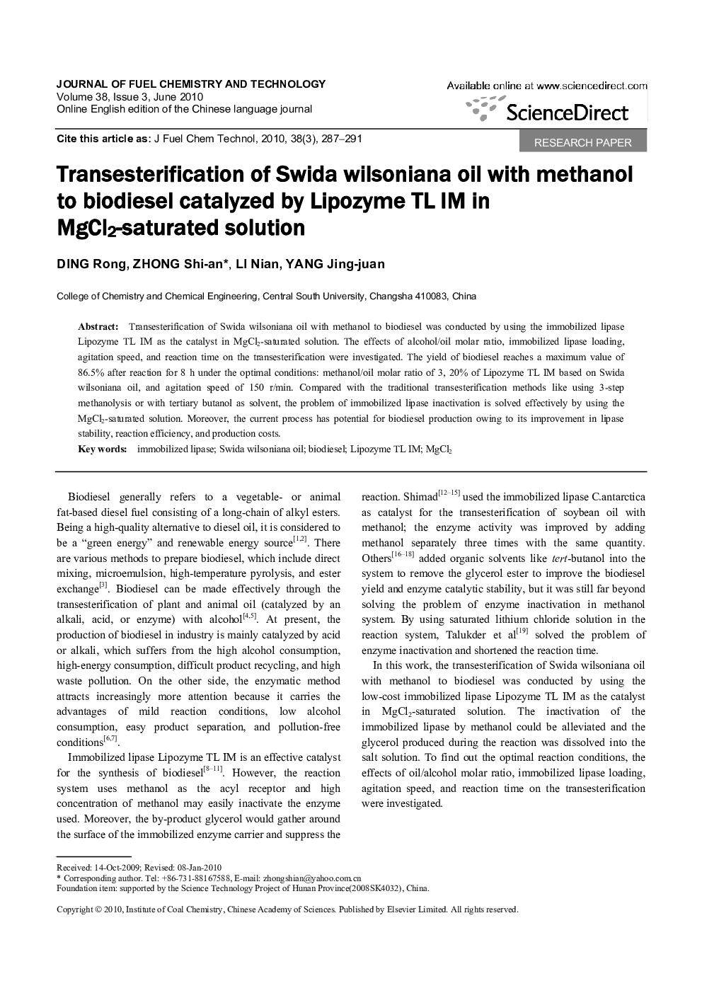 Transesterification of Swida wilsoniana oil with methanol to biodiesel catalyzed by Lipozyme TL IM in MgCl2-saturated solution 