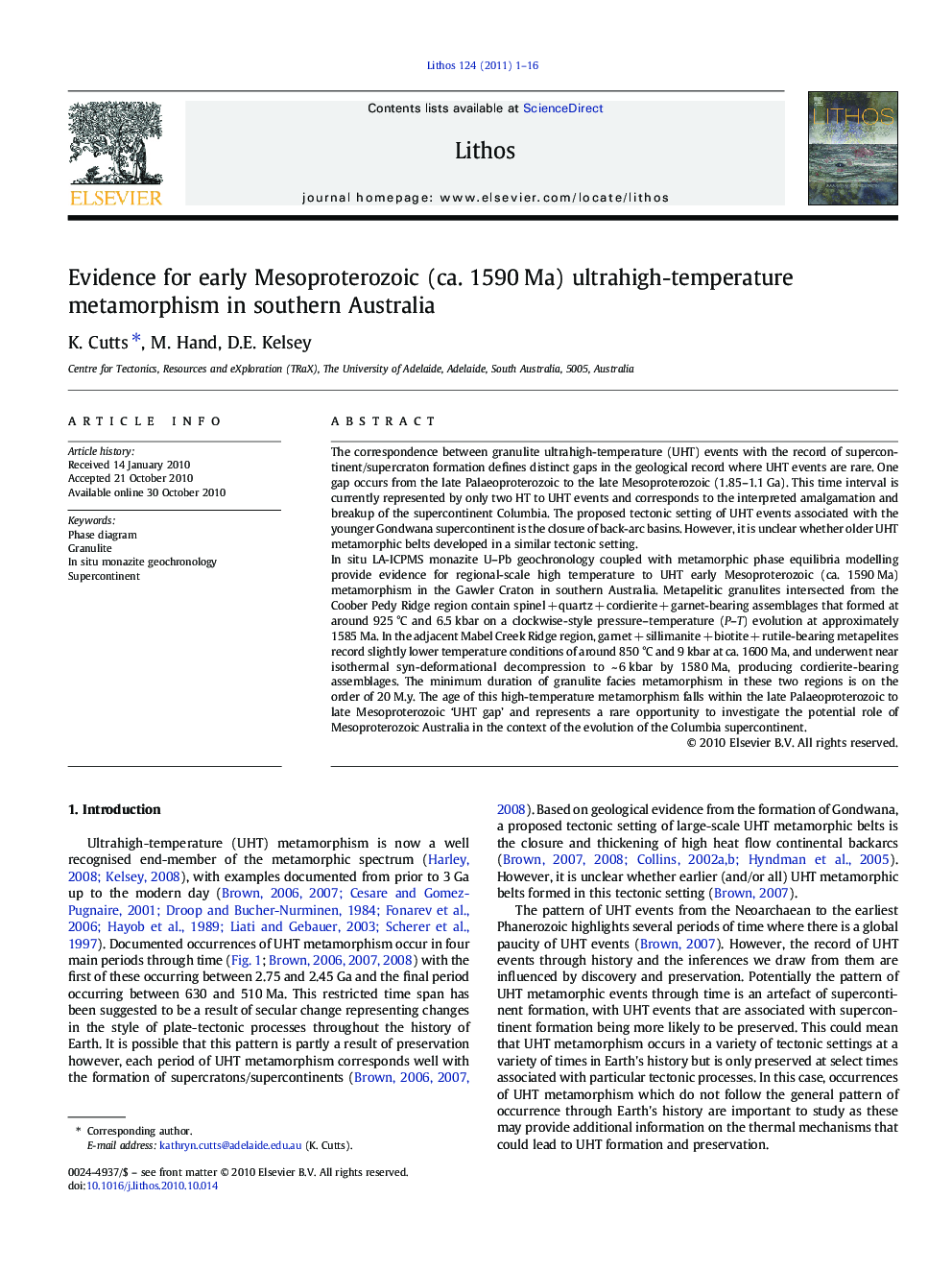 Evidence for early Mesoproterozoic (ca. 1590Â Ma) ultrahigh-temperature metamorphism in southern Australia