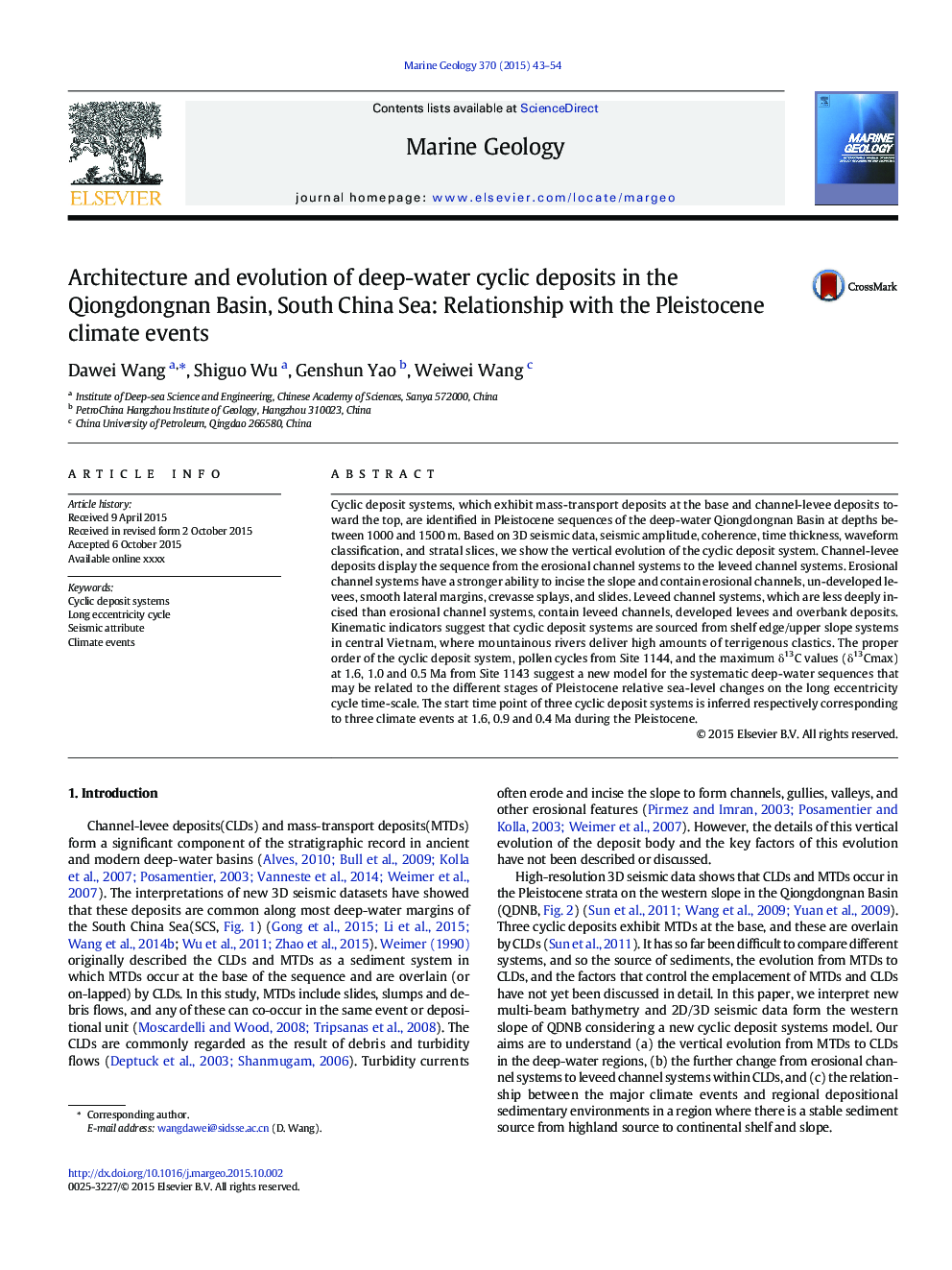 Architecture and evolution of deep-water cyclic deposits in the Qiongdongnan Basin, South China Sea: Relationship with the Pleistocene climate events