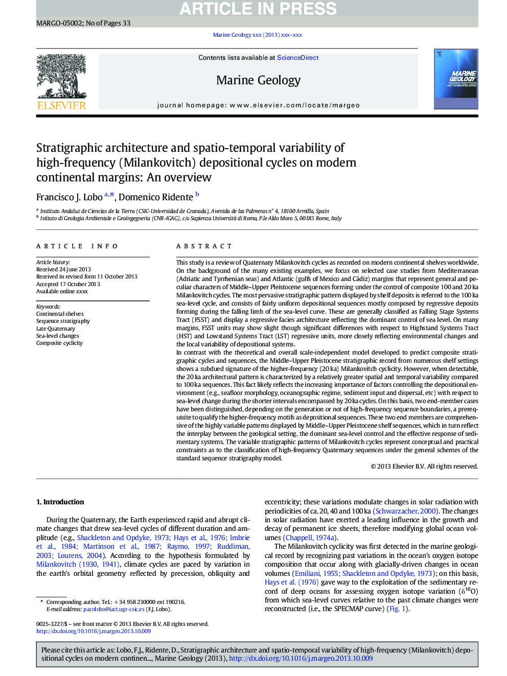 Stratigraphic architecture and spatio-temporal variability of high-frequency (Milankovitch) depositional cycles on modern continental margins: An overview