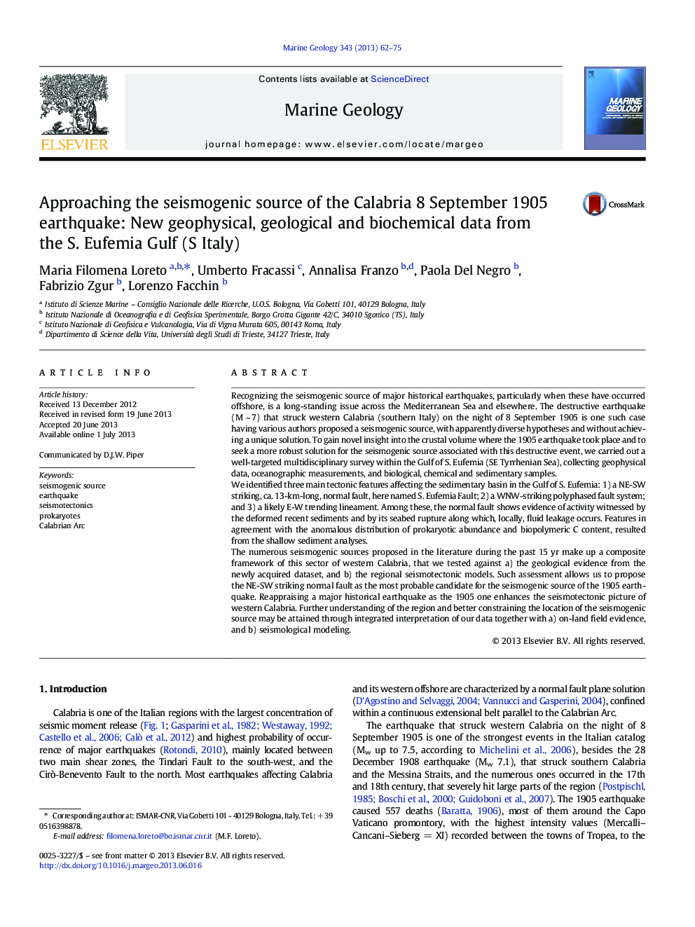 Approaching the seismogenic source of the Calabria 8 September 1905 earthquake: New geophysical, geological and biochemical data from the S. Eufemia Gulf (S Italy)