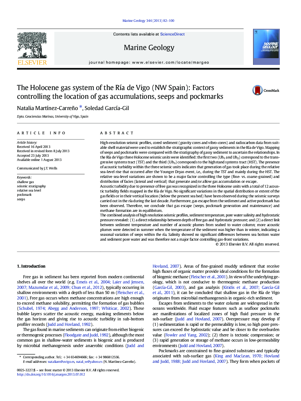 The Holocene gas system of the RÃ­a de Vigo (NW Spain): Factors controlling the location of gas accumulations, seeps and pockmarks