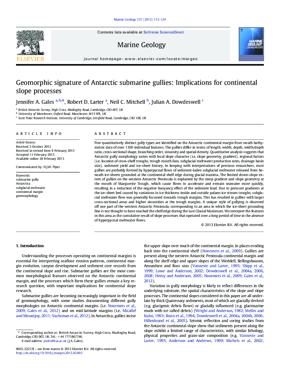 Geomorphic signature of Antarctic submarine gullies: Implications for continental slope processes