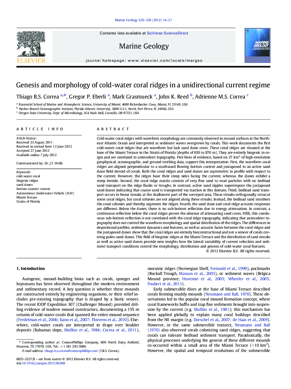 Genesis and morphology of cold-water coral ridges in a unidirectional current regime