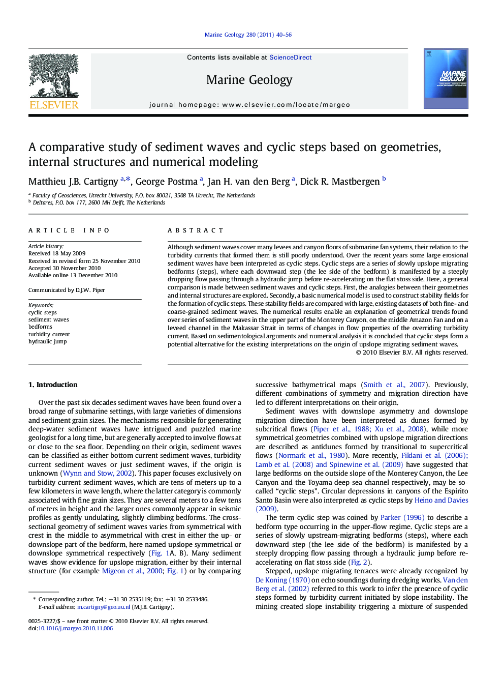 A comparative study of sediment waves and cyclic steps based on geometries, internal structures and numerical modeling