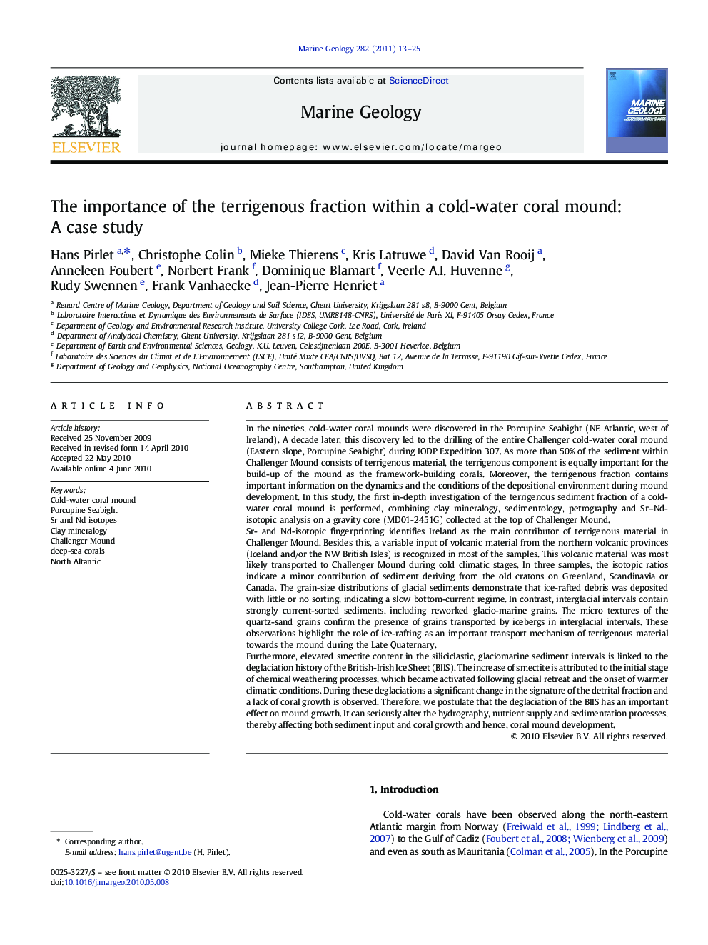 The importance of the terrigenous fraction within a cold-water coral mound: A case study