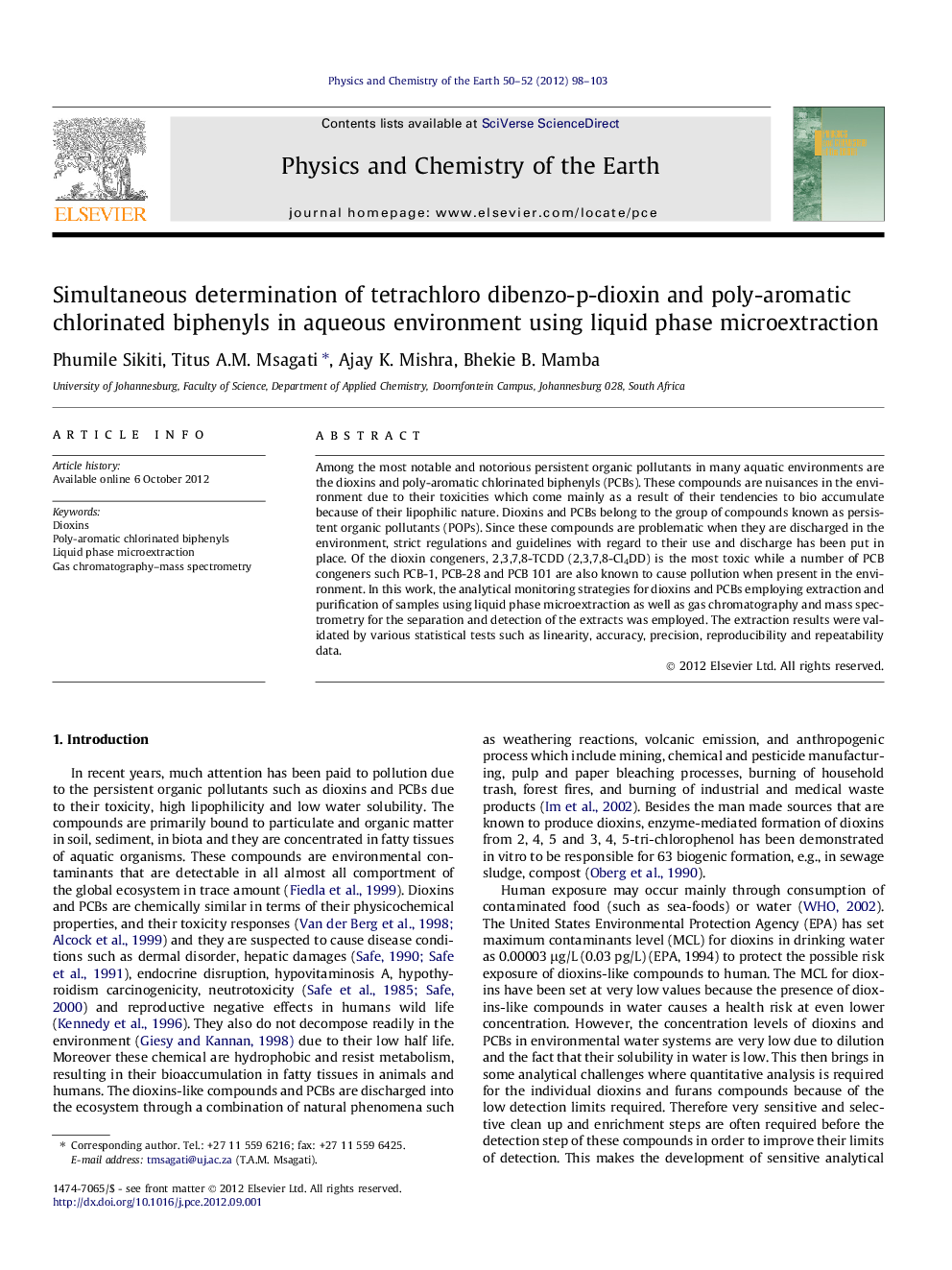 عکس صفحه اول مقاله: Simultaneous determination of tetrachloro dibenzo-p-dioxin and poly-aromatic chlorinated biphenyls in aqueous environment using liquid phase microextraction Simultaneous determination of tetrachloro dibenzo-p-dioxin and poly-aromatic chlorinated biphenyls in aqueous environment using liquid phase microextraction