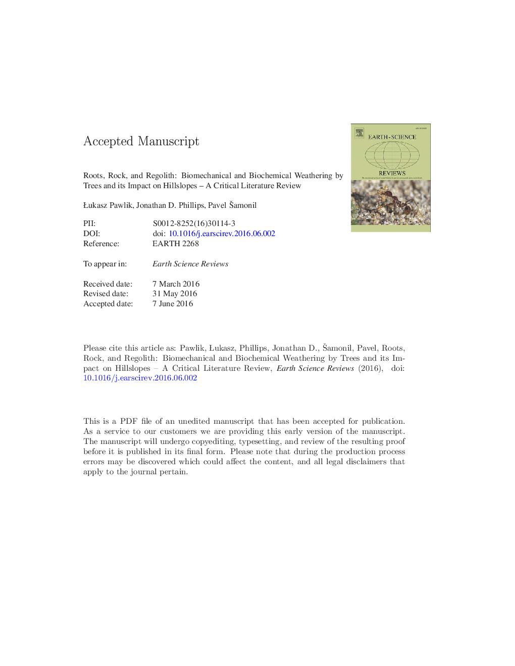 Roots, rock, and regolith: Biomechanical and biochemical weathering by trees and its impact on hillslopes-A critical literature review