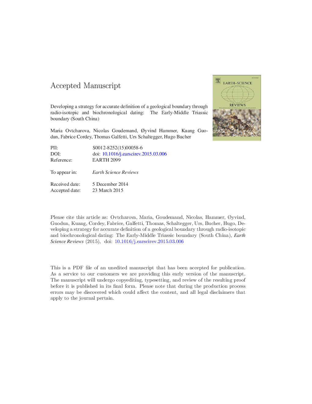 Developing a strategy for accurate definition of a geological boundary through radio-isotopic and biochronological dating: The Early-Middle Triassic boundary (South China)