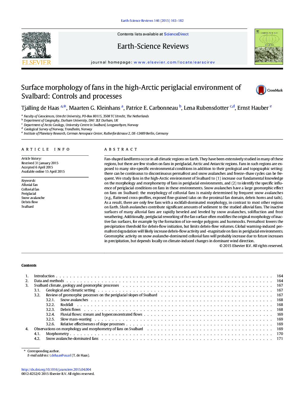 Surface morphology of fans in the high-Arctic periglacial environment of Svalbard: Controls and processes