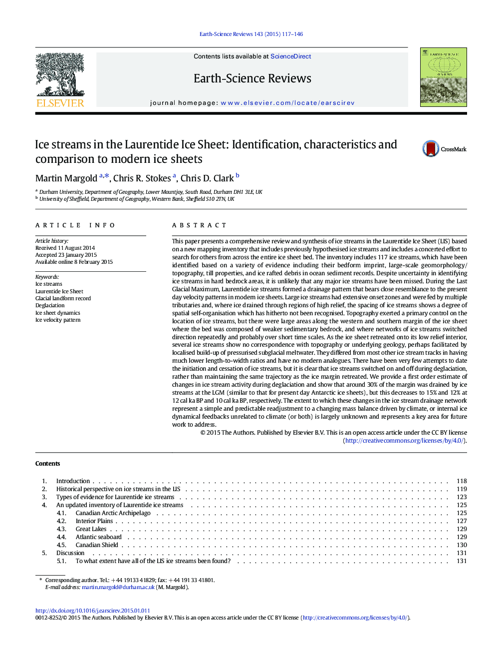 Ice streams in the Laurentide Ice Sheet: Identification, characteristics and comparison to modern ice sheets