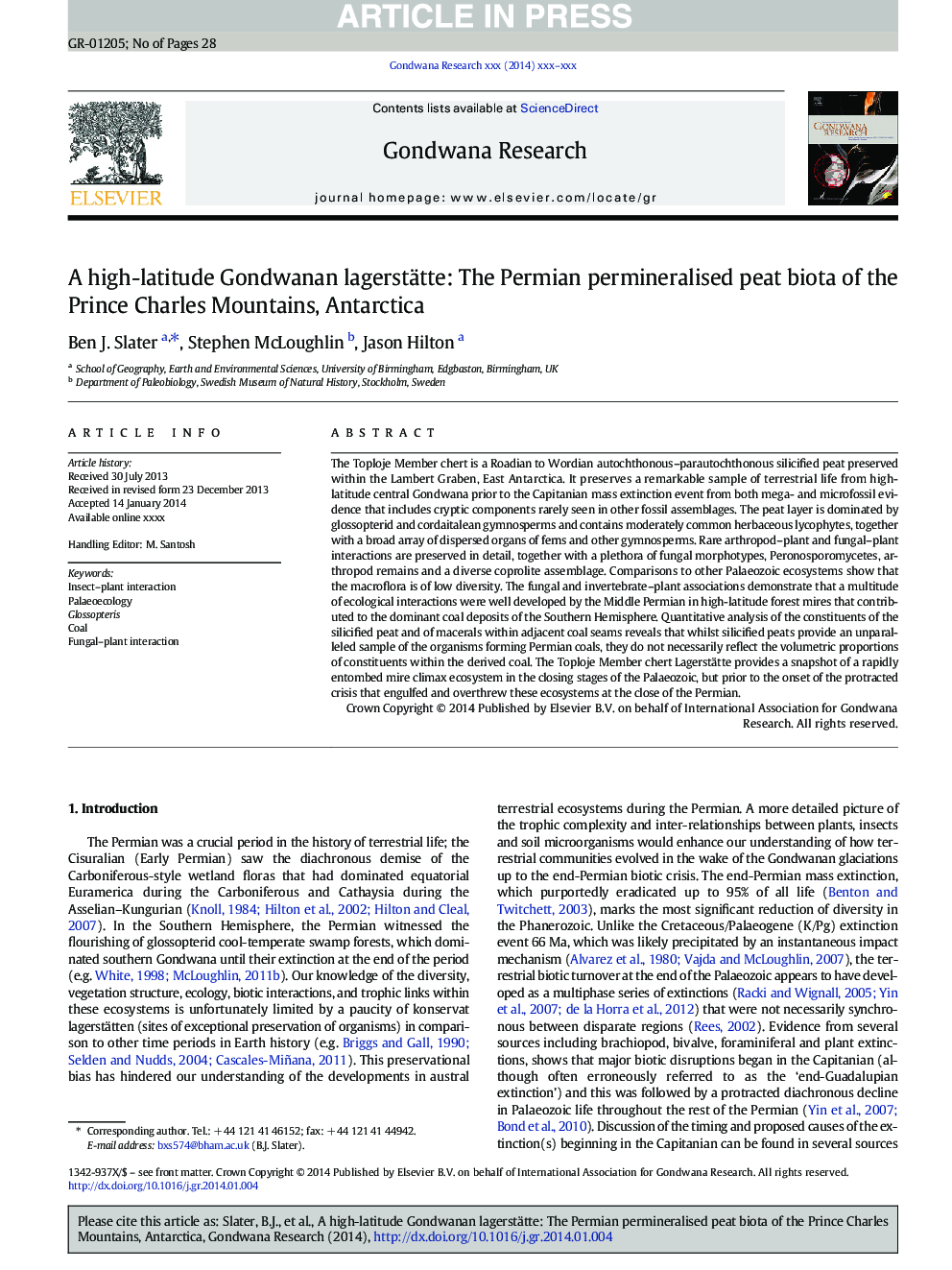 A high-latitude Gondwanan lagerstätte: The Permian permineralised peat biota of the Prince Charles Mountains, Antarctica