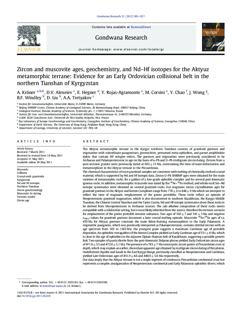 Zircon and muscovite ages, geochemistry, and Nd-Hf isotopes for the Aktyuz metamorphic terrane: Evidence for an Early Ordovician collisional belt in the northern Tianshan of Kyrgyzstan