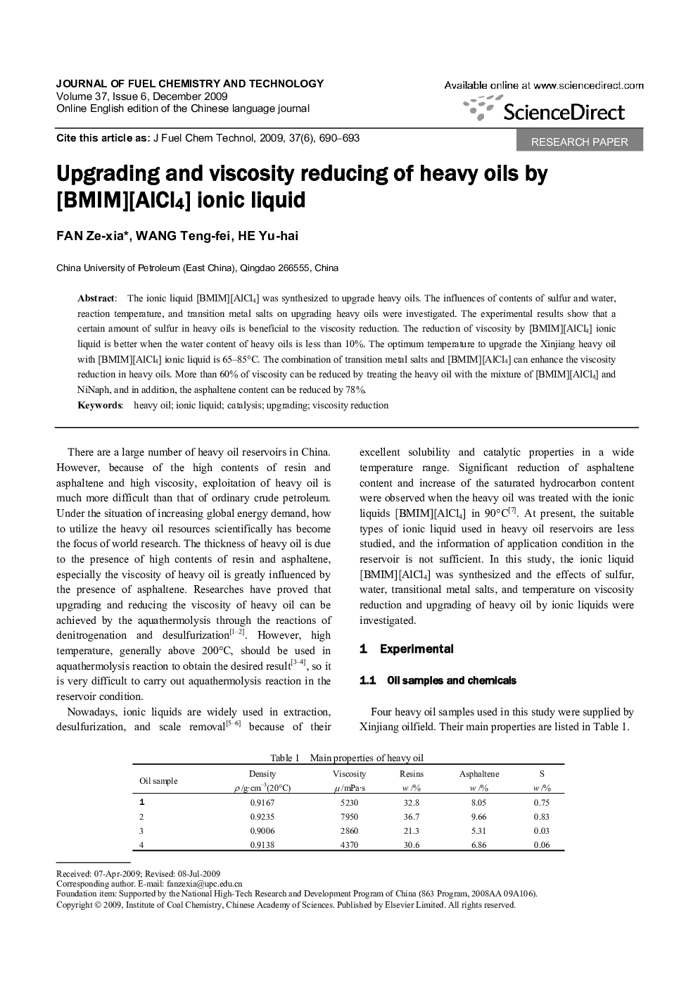 Upgrading and viscosity reducing of heavy oils by [BMIM][AlCl4] ionic liquid 