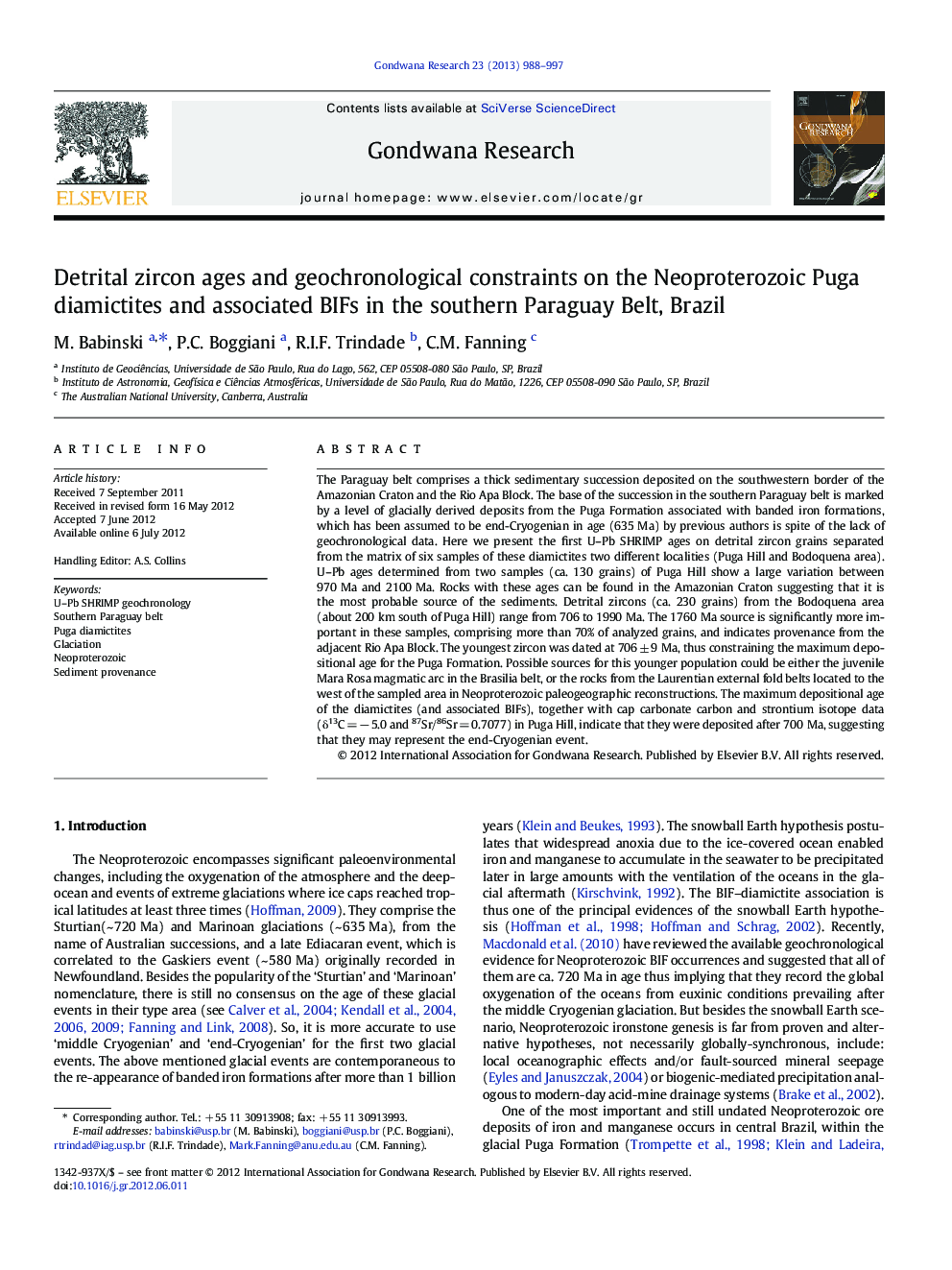 Detrital zircon ages and geochronological constraints on the Neoproterozoic Puga diamictites and associated BIFs in the southern Paraguay Belt, Brazil