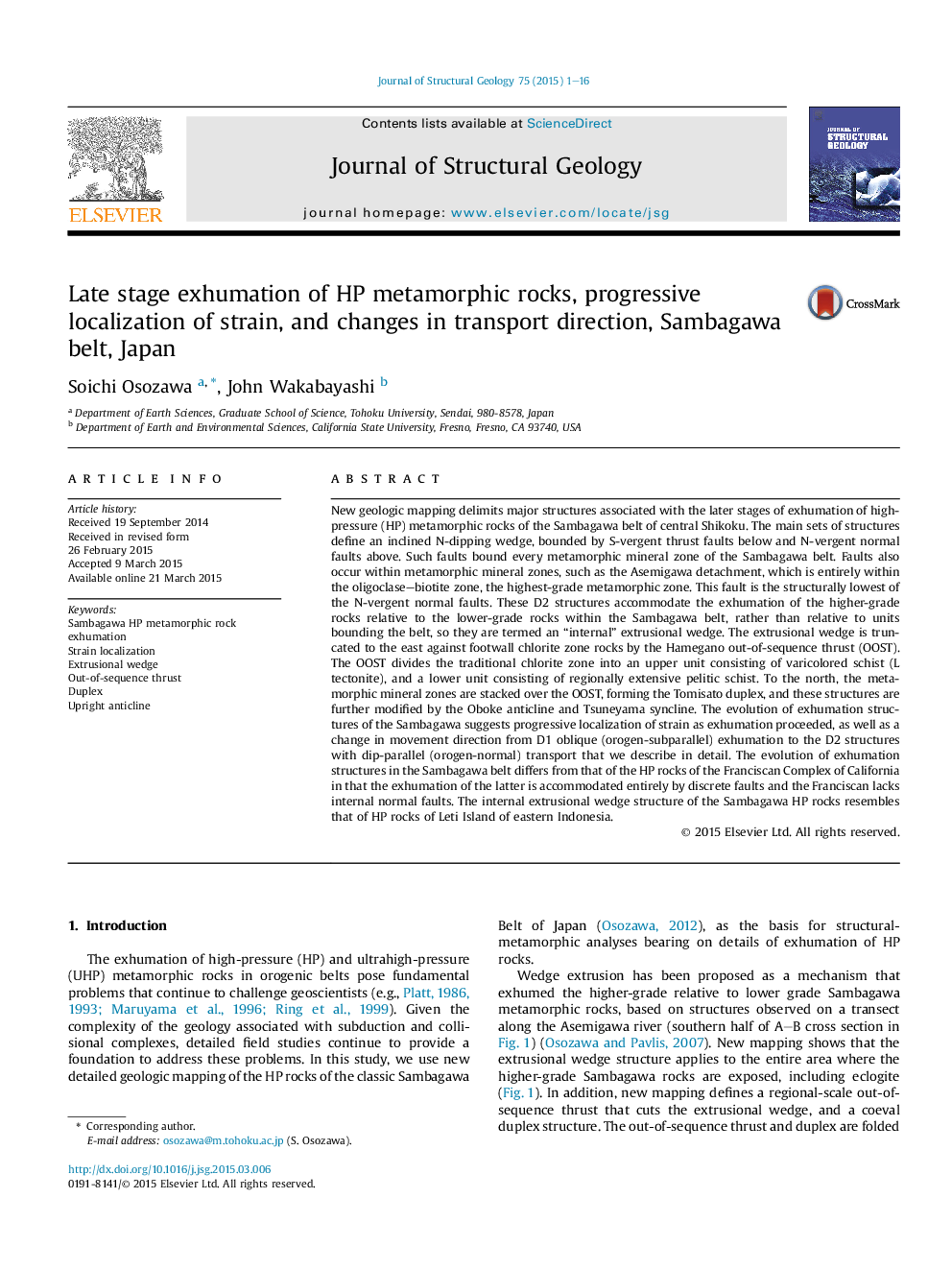 Late stage exhumation of HP metamorphic rocks, progressive localization of strain, and changes in transport direction, Sambagawa belt, Japan