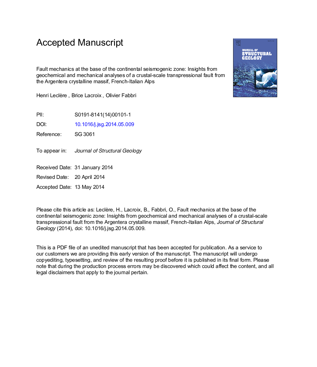 Fault mechanics at the base of the continental seismogenic zone: Insights from geochemical and mechanical analyses of a crustal-scale transpressional fault from the Argentera crystalline massif, French-Italian Alps