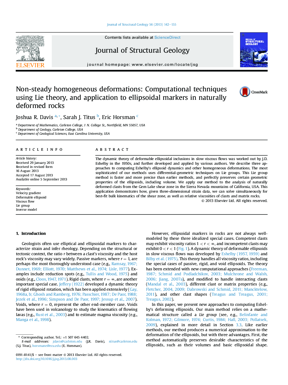 Non-steady homogeneous deformations: Computational techniques using Lie theory, and application to ellipsoidal markers in naturally deformed rocks