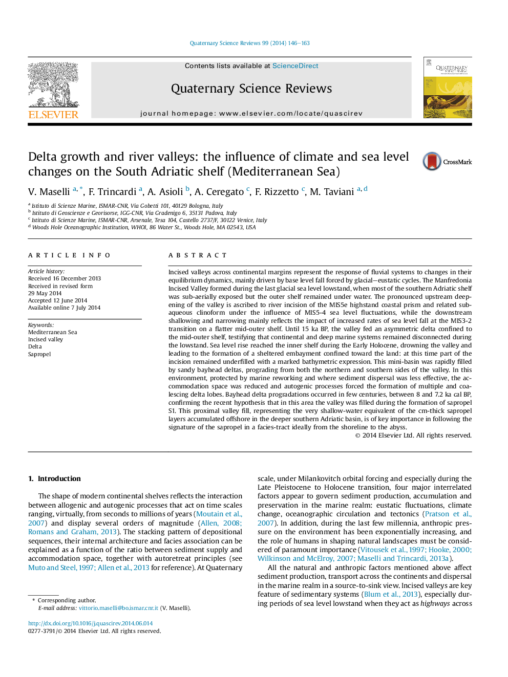 Delta growth and river valleys: the influence of climate and sea level changes on the South Adriatic shelf (Mediterranean Sea)