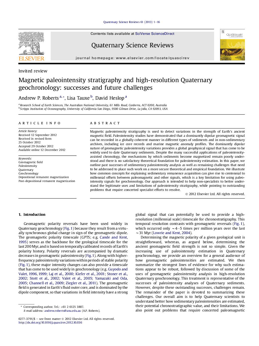 Magnetic paleointensity stratigraphy and high-resolution Quaternary geochronology: successes and future challenges