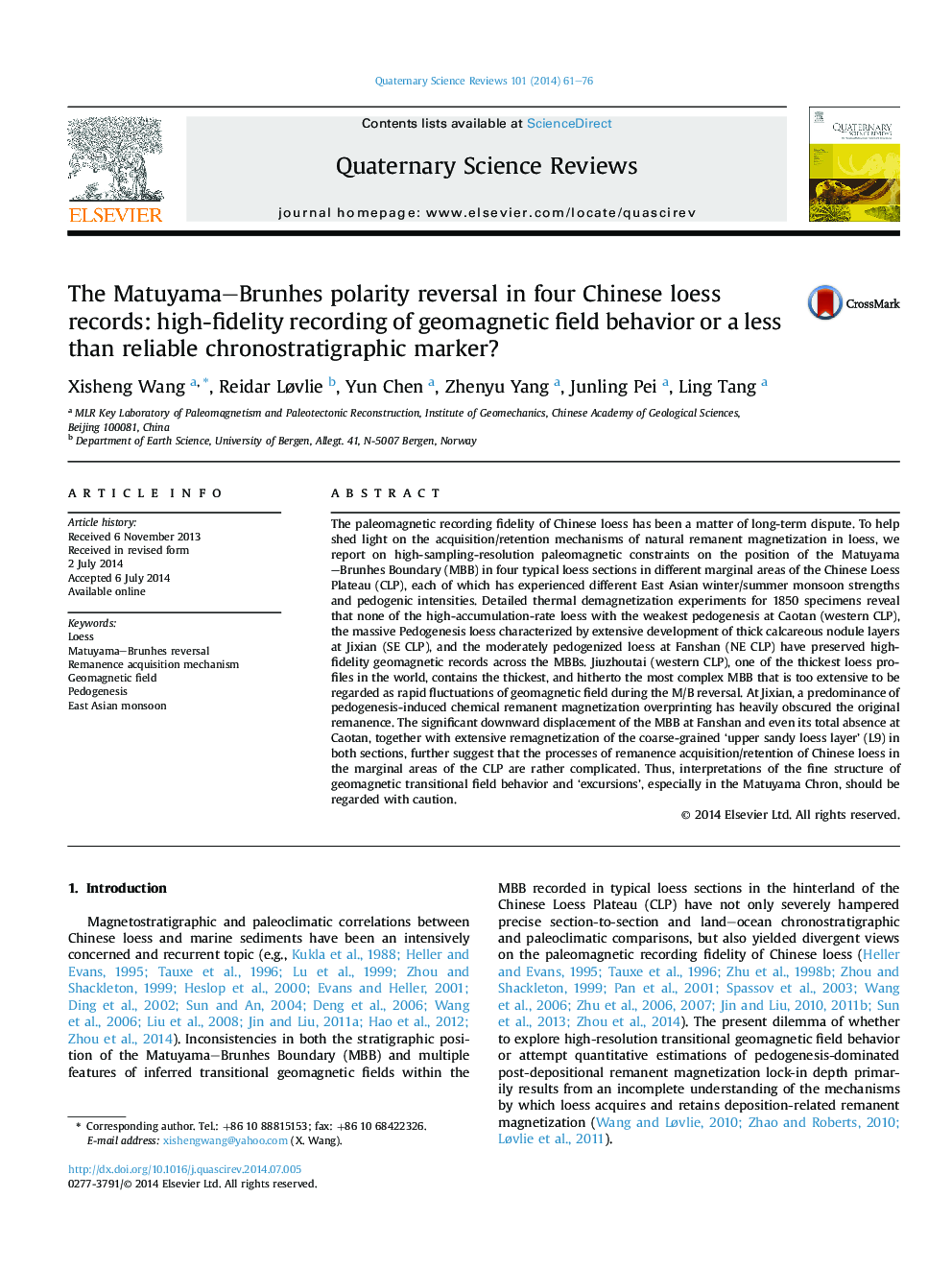 The Matuyama-Brunhes polarity reversal in four Chinese loess records: high-fidelity recording of geomagnetic field behavior or a less than reliable chronostratigraphic marker?