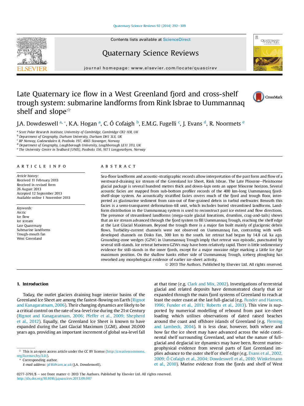 Late Quaternary ice flow in a West Greenland fjord and cross-shelf trough system: submarine landforms from Rink Isbrae to Uummannaq shelf and slope