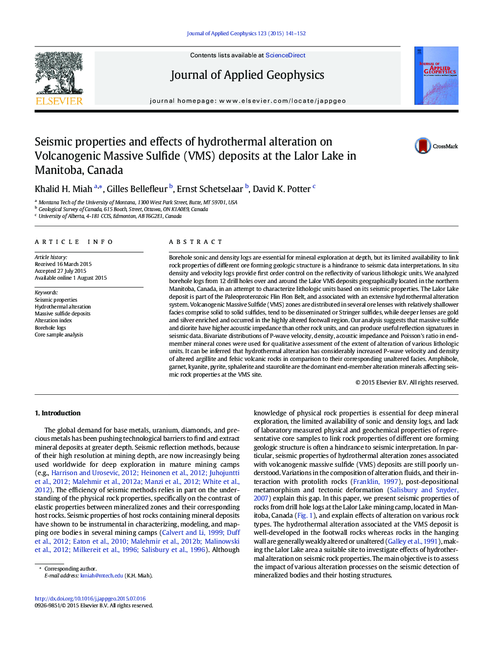 Seismic properties and effects of hydrothermal alteration on Volcanogenic Massive Sulfide (VMS) deposits at the Lalor Lake in Manitoba, Canada