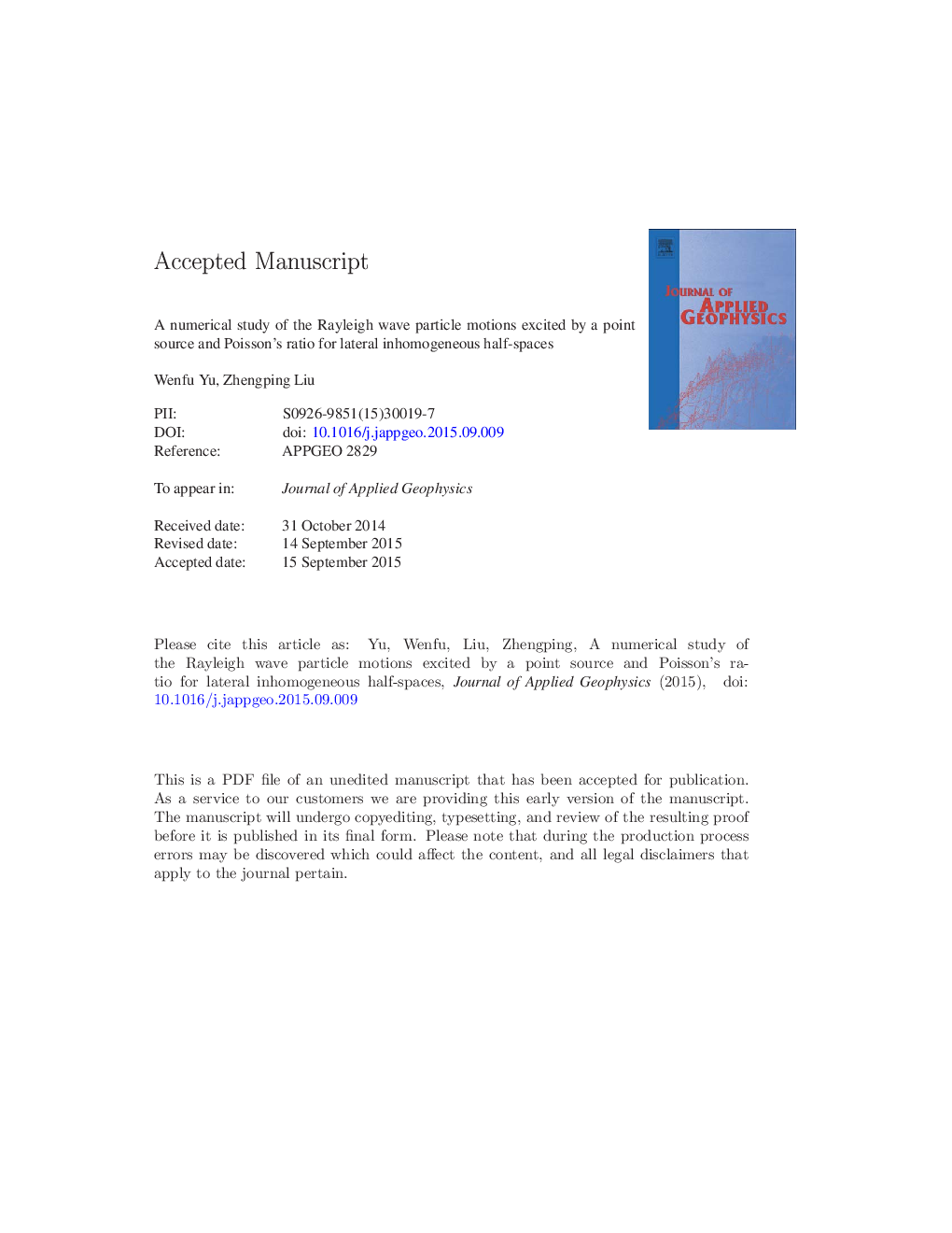 A numerical study of the Rayleigh wave particle motions excited by a point source and Poisson's ratio for lateral inhomogeneous half-spaces