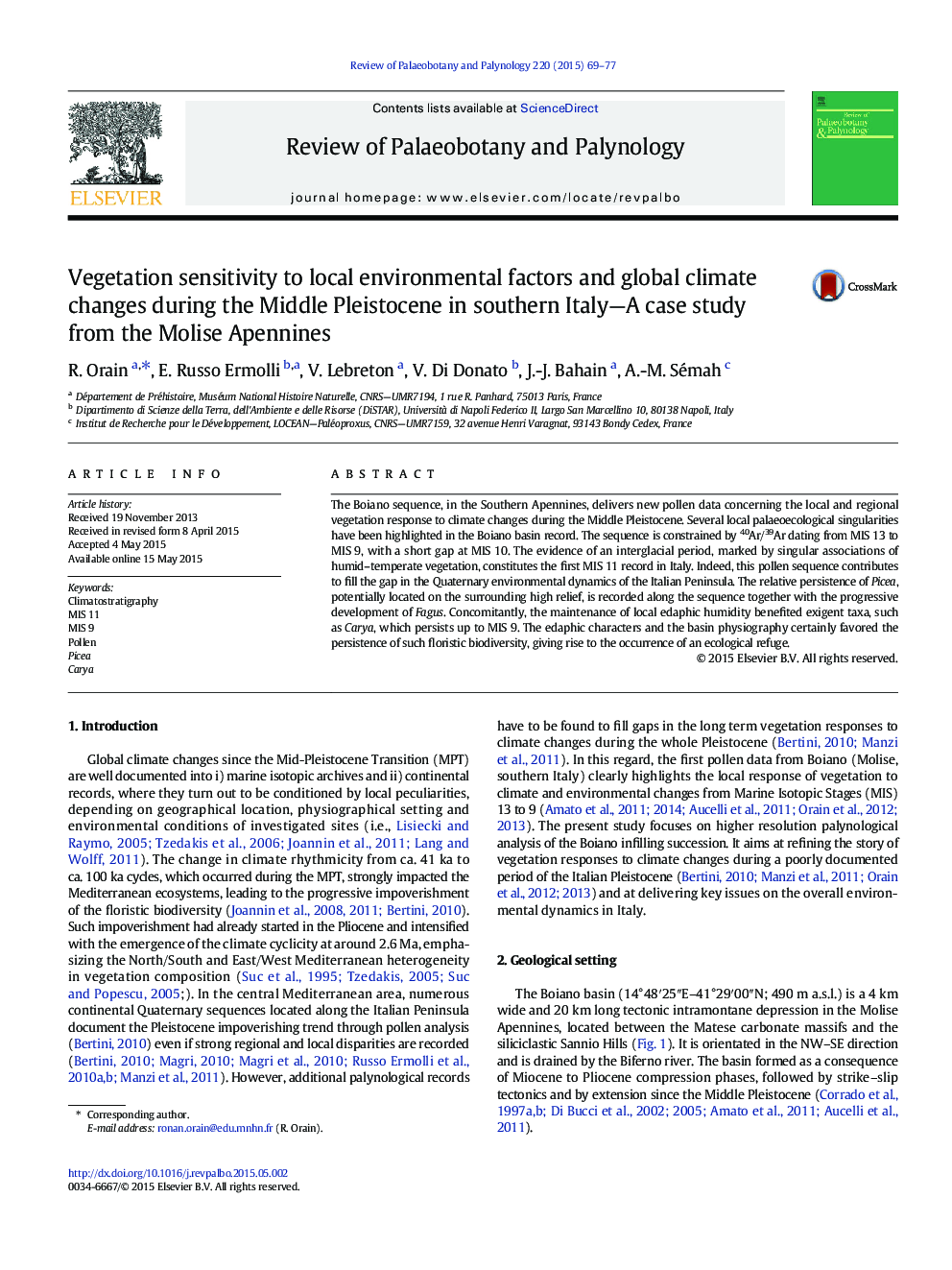 Vegetation sensitivity to local environmental factors and global climate changes during the Middle Pleistocene in southern Italy-A case study from the Molise Apennines