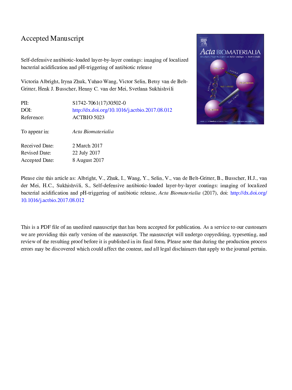 Self-defensive antibiotic-loaded layer-by-layer coatings: Imaging of localized bacterial acidification and pH-triggering of antibiotic release