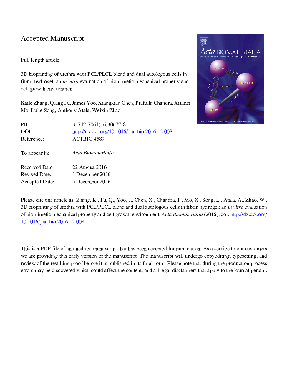 3D bioprinting of urethra with PCL/PLCL blend and dual autologous cells in fibrin hydrogel: An in vitro evaluation of biomimetic mechanical property and cell growth environment