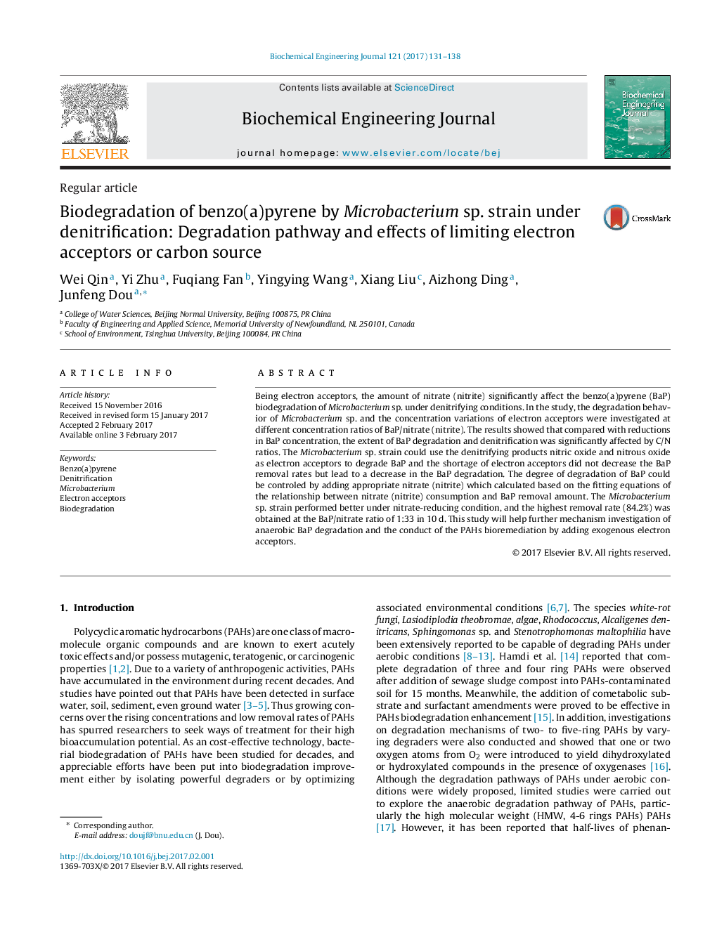 Regular articleBiodegradation of benzo(a)pyrene by Microbacterium sp. strain under denitrification: Degradation pathway and effects of limiting electron acceptors or carbon source