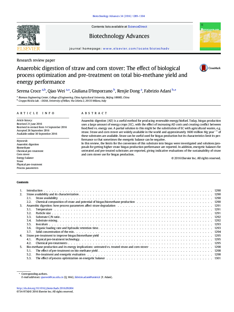 Research review paperAnaerobic digestion of straw and corn stover: The effect of biological process optimization and pre-treatment on total bio-methane yield and energy performance
