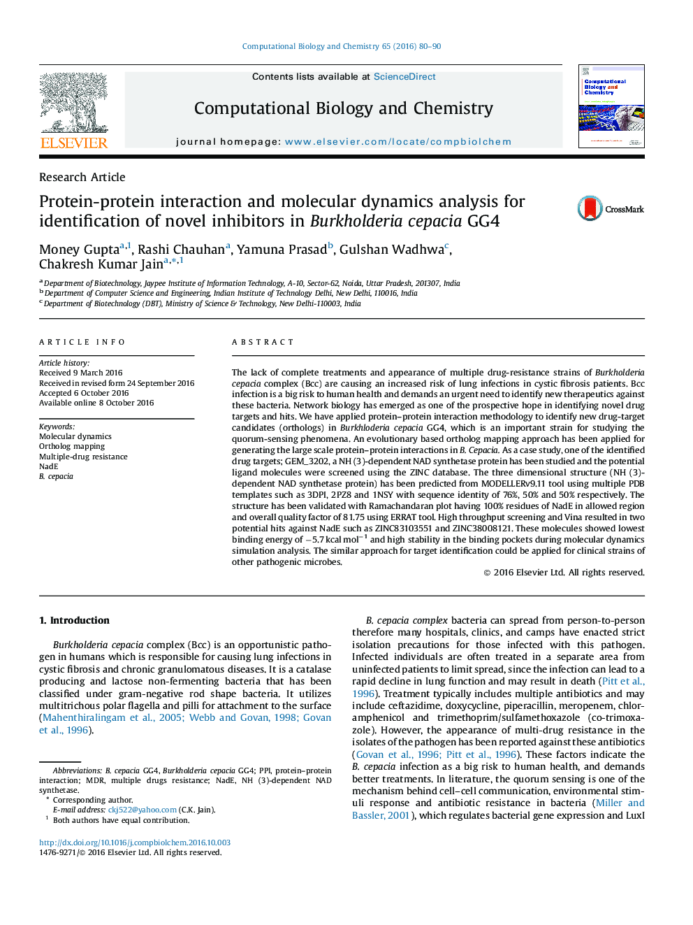 Research ArticleProtein-protein interaction and molecular dynamics analysis for identification of novel inhibitors in Burkholderia cepacia GG4