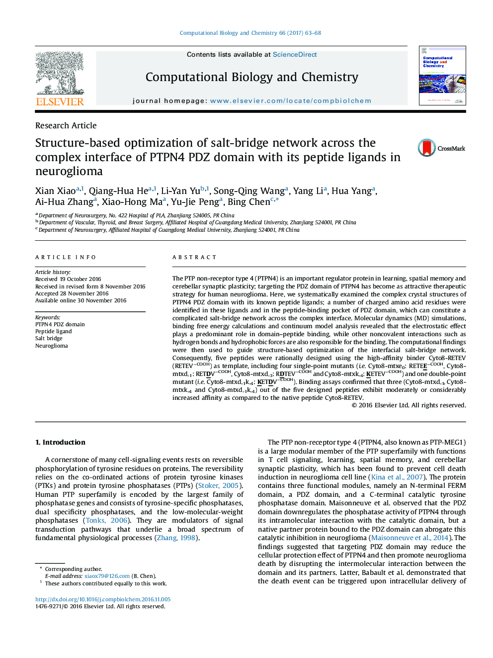 Research ArticleStructure-based optimization of salt-bridge network across the complex interface of PTPN4 PDZ domain with its peptide ligands in neuroglioma