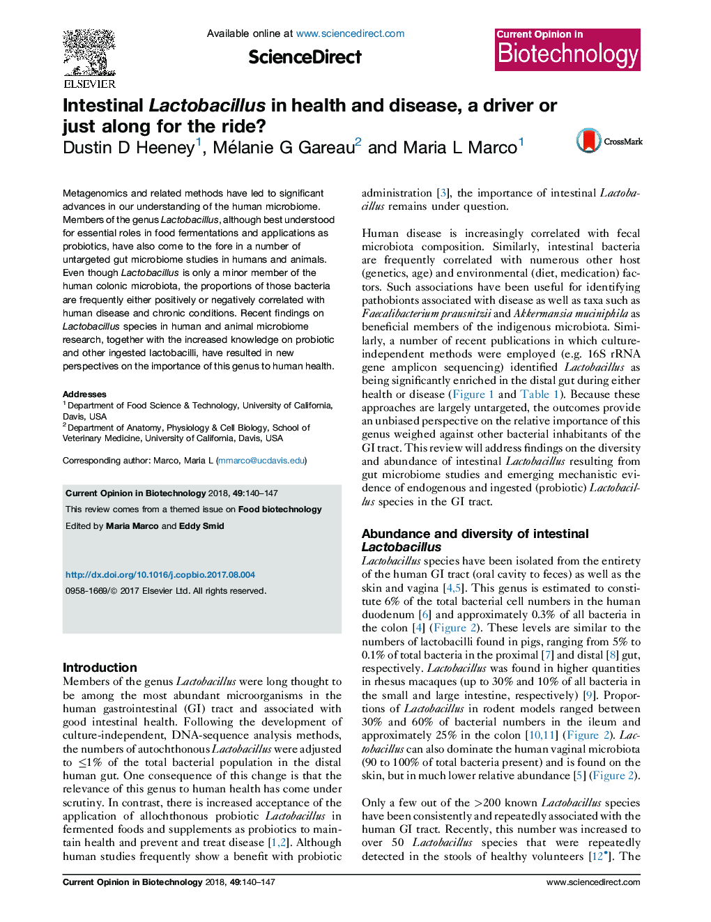 Intestinal Lactobacillus in health and disease, a driver or just along for the ride?