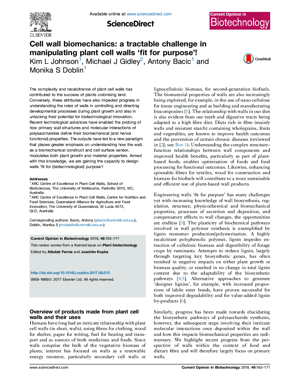 Cell wall biomechanics: a tractable challenge in manipulating plant cell walls 'fit for purpose'!