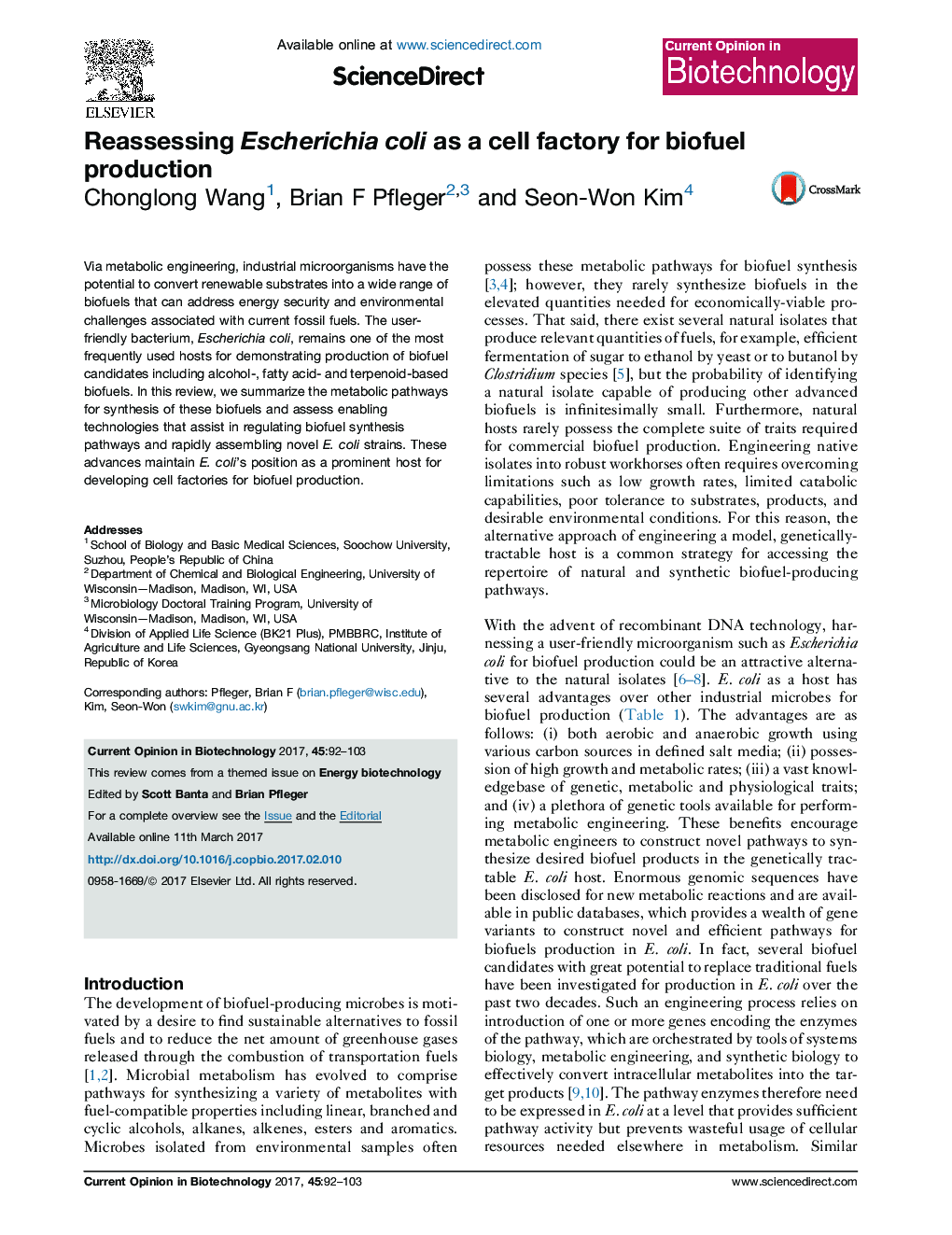 Reassessing Escherichia coli as a cell factory for biofuel production