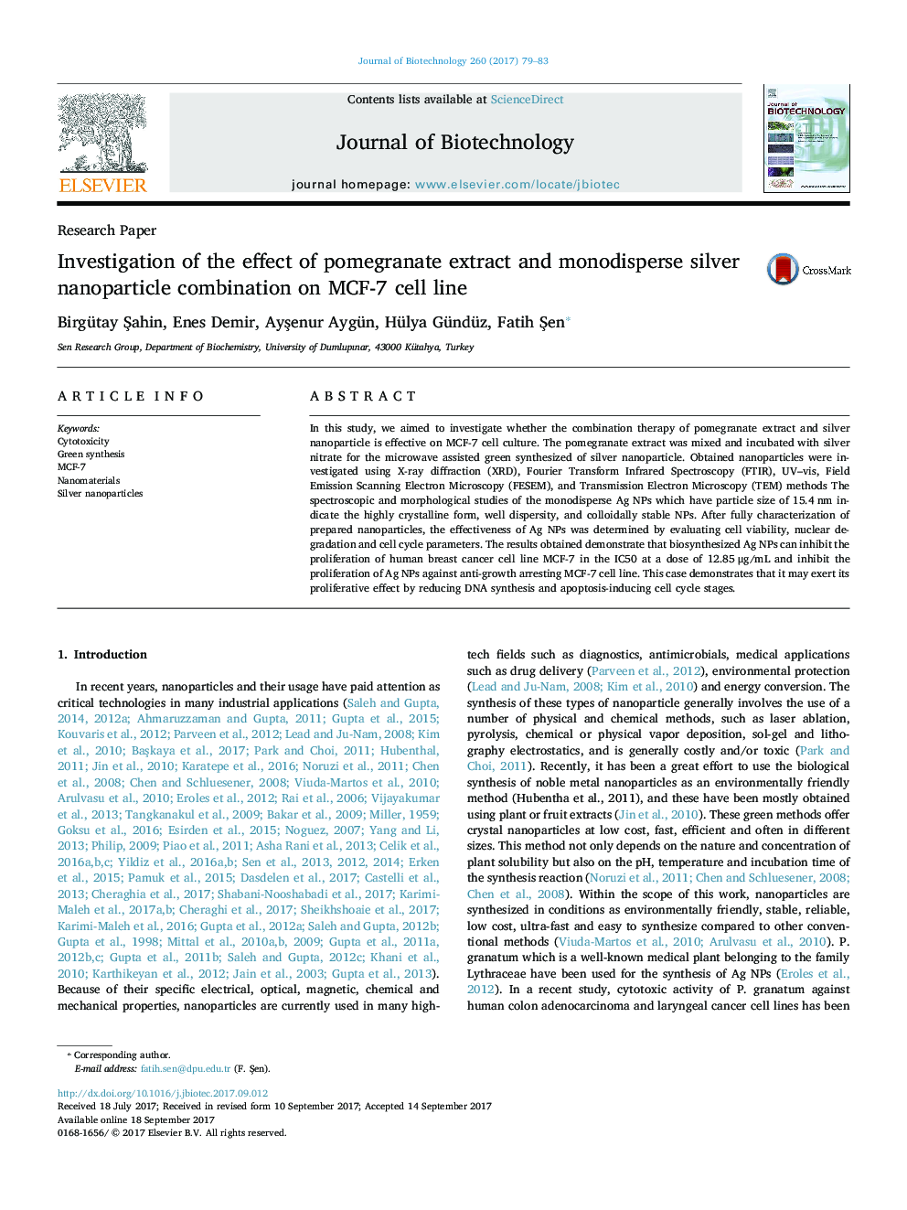 Research PaperInvestigation of the effect of pomegranate extract and monodisperse silver nanoparticle combination on MCF-7 cell line