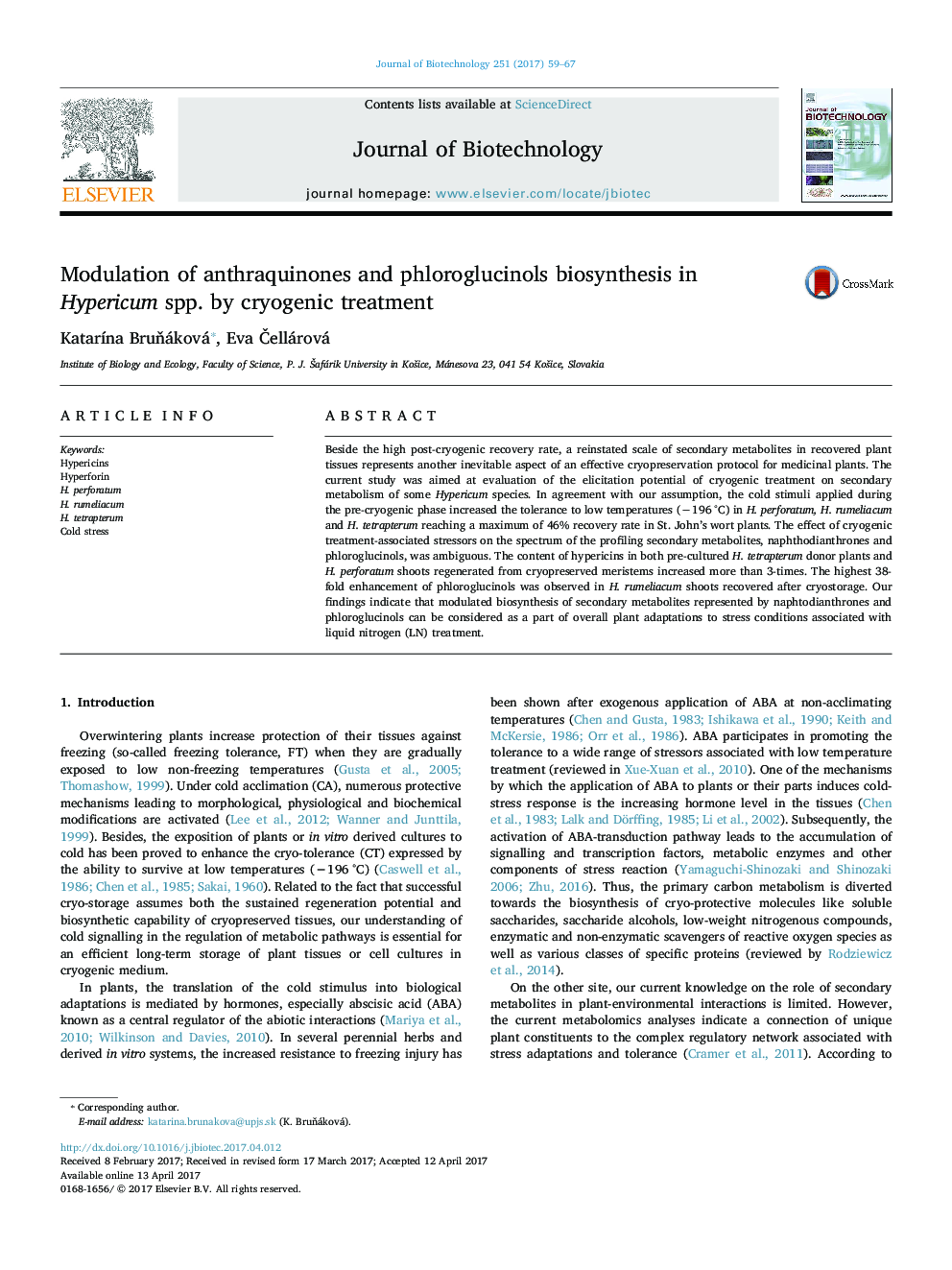 Modulation of anthraquinones and phloroglucinols biosynthesis in Hypericum spp. by cryogenic treatment