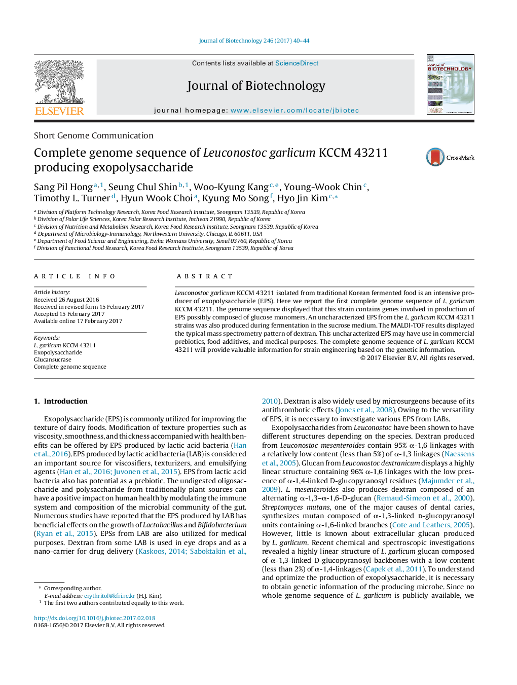 Short Genome CommunicationComplete genome sequence of Leuconostoc garlicum KCCM 43211 producing exopolysaccharide