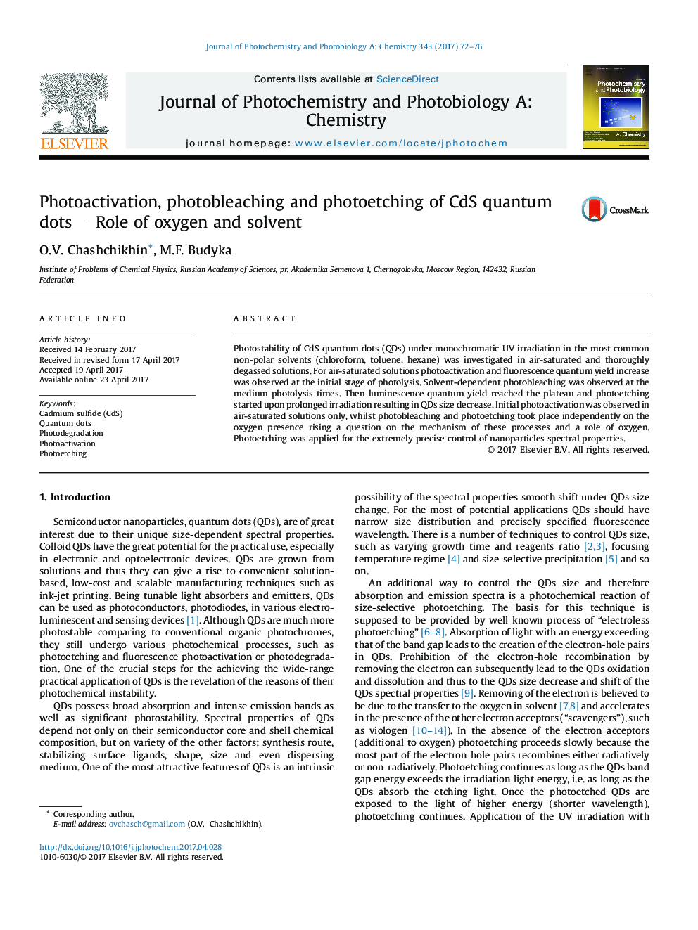 Photoactivation, photobleaching and photoetching of CdS quantum dots â Role of oxygen and solvent