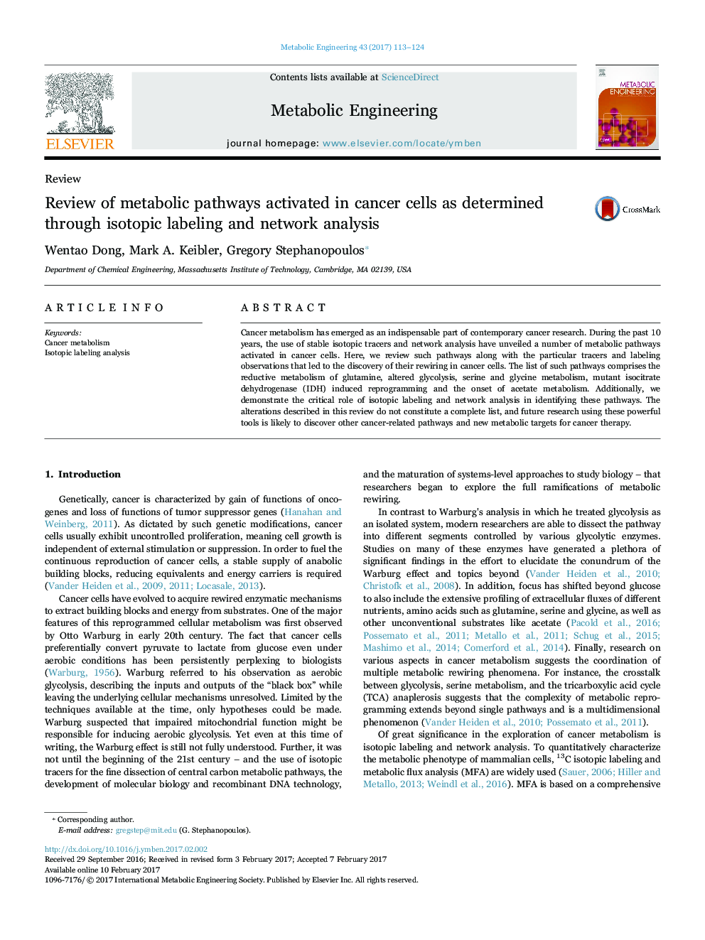 ReviewReview of metabolic pathways activated in cancer cells as determined through isotopic labeling and network analysis